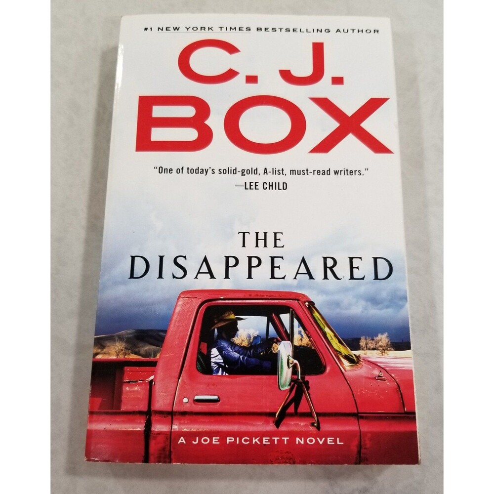 The disappeared by C. J. box paperback first printing 2018